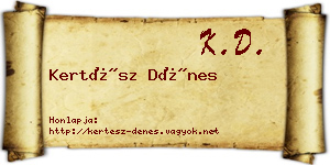 Kertész Dénes névjegykártya